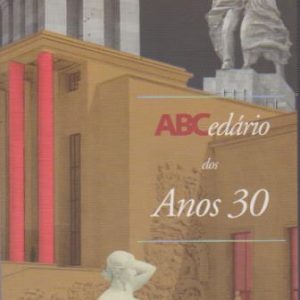 ABCedário DOS ANOS 30 * Éric de Chassey …
