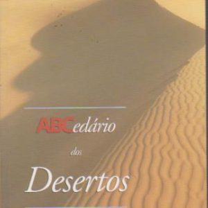ABCedário DOS DESERTOS * Jean-Loïc Le Quellec …