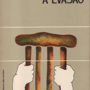 A EVASÃO * Ahmed Akkache    1980