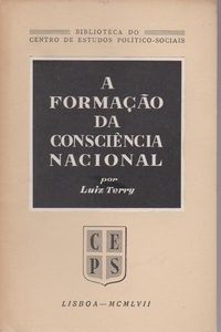 A FORMAÇÃO DA CONSCIÊNCIA NACIONAL * Luiz Terry   1957