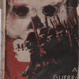 A GUERRA NO SERTÃO (Sul de Angola) * Lapas de Gusmão   1ª Edição   1935