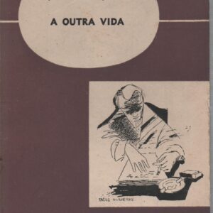 A OUTRA VIDA   João Amaral Júnior