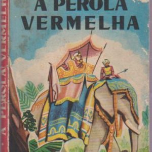 A PÉROLA VERMELHA * Emílio Salgari   1951