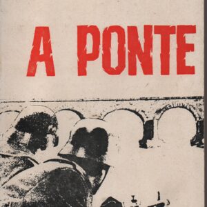 A PONTE * Manfred Gregor    1963