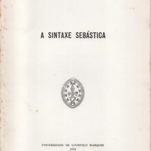 A SINTAXE SEBÁSTICA * Sales Loureiro   1974