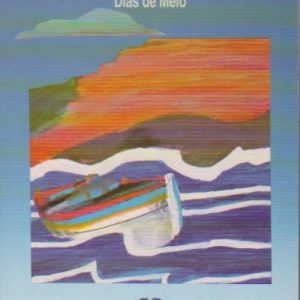 A VIAGEM DO MEDO MAIOR * Dias de Melo