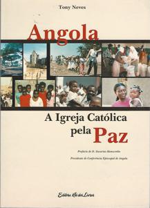 ANGOLA: A IGREJA CATÓLICA PELA PAZ     Tony Neves