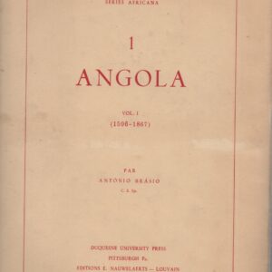 ANGOLA – 5 Vols. – Spiritana Monumenta Histórica (Series Africana) – António Brásio