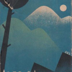 ARES DA MINHA SERRA : Novelas Transmontanas * Campos Monteiro  –  1º Milhar  1933