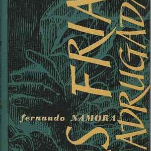 AS FRIAS MADRUGADAS    * Fernando Namora  * [1959] * 1 ª Edição