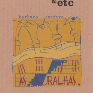 AS MURALHAS * Barbara Escrava   1986