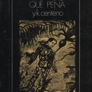 AS PALAVRAS, QUE PENA : Romance – 1ª Edição  * Y. K. Centeno