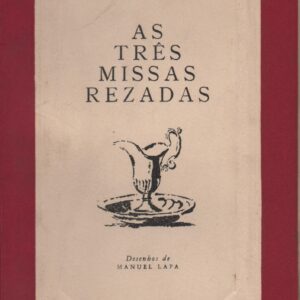 AS TRÊS MISSAS REZADAS (Conto Natal 1963) * Alphonse Daudet  – 1ª edição