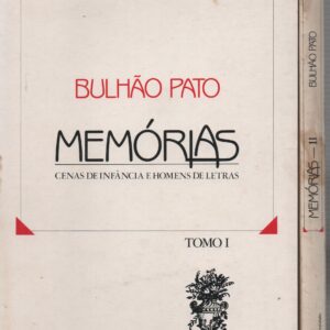 MEMÓRIAS – 2 Vols. * Bulhão Pato