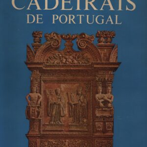 CADEIRAIS DE PORTUGAL * Robert C. Smith   1968