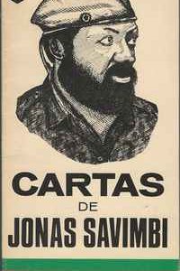 CARTAS DE JONAS SAVIMBI       *   Jonas Malheiro Savimbi    * Aveiro 1978
