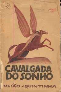 CAVALGADA DE SONHO           Julião Quintinha     1ª Ed.