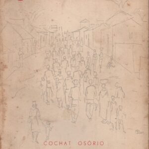 CIDADE * Cochat Osório – Desenhos de Neves e Sousa   1960