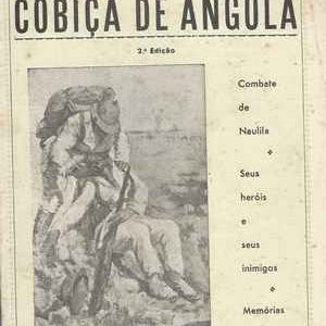 Combate de Naulila * COBIÇA DE ANGOLA * Seus Heróis e Seus Inimigos (Memórias)  * Ernesto Moreira dos Santos (Teneste) * 1959                                                                    Memórias  Tenente Ernesto M. dos Santos  1959