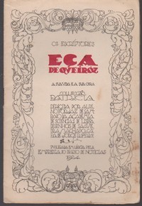 EÇA DE QUEIRÓZ : A Sua Vida e a Sua Obra * Collecção Patricía   1924