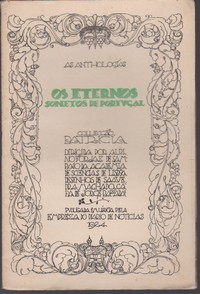 OS ETERNOS SONETOS DE PORTUGAL * Collecção Patricía * 1924