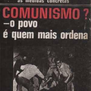 COMUNISMO? – O Povo É Quem Mais Ordena – Carlos Dugos