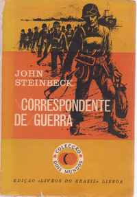 CORRESPONDENTE DE GUERRA           *     John Steinbeck      *   [D.L. 1969]