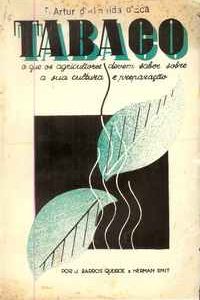 CULTURA DO TABACO          J. Barros Queiroz e Herman Smit          1937