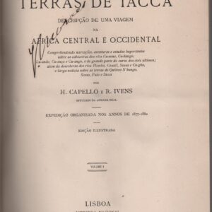 DE BENGUELLA ÁS TERRAS DE IÁCCA      Hermenegildo CAPELLO e Roberto IVENS    1881