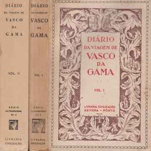 DIÁRIO DA VIAGEM DE VASCO DA GAMA  – Fac-Simile do Códice Original – Transcrição e Versão em Grafia Actualizada – Introd. por Damião Peres e Leitura Paleográfica por António Baião e A. de Magalhães Basto * 1945