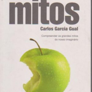 DICIONÁRIO DE MITOS * Carlos Garcia Gual