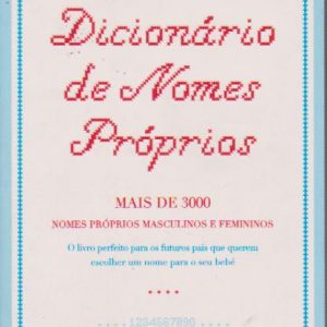 DICIONÁRIO DE NOMES PRÓPRIOS * Orlando Neves