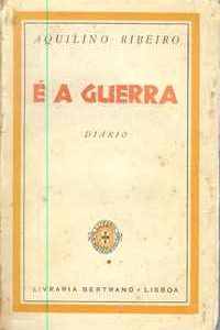 É A GUERRA     Aquilino Ribeiro  –  (5º milhar)