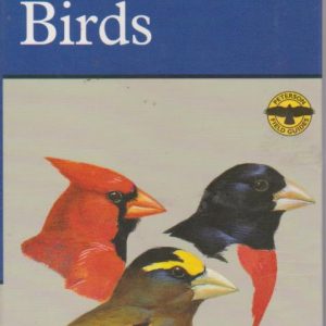 A FIELD GUIDE TO THE BIRDS : A Completely New Guide to All the Birds of Eastern and Central North America * Text and Illustrations by Roger Tory Peterson   1980