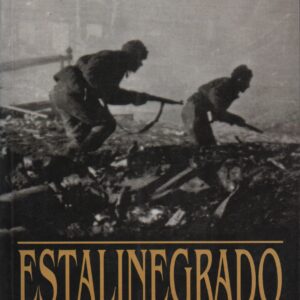 ESTALINEGRADO * Antony Beevor