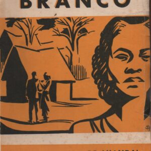 FILHA DE BRANCO (Cenas da Vida em Luanda) * Reis Ventura   1960
