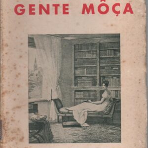 GENTE MÔÇA – M. Ferreira de Mira