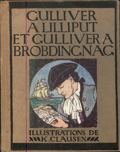 GULLIVER A LILLIPUT ET GULLIVER A BROBDINGNAC 1912