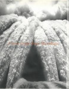 A NOSSA ENERGIA ABRAÇA MOÇAMBIQUE  25º Aniversário da Hidroeléctrica de CAHORA BASSA