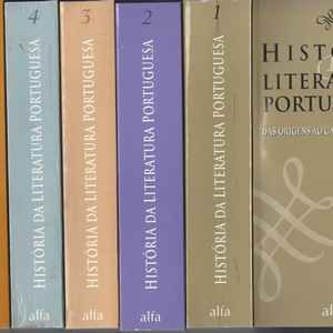 HISTÓRIA DA LITERATURA PORTUGUESA *  Públicações ALFA  – (Em 7 vol.) * 2001-2003