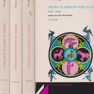 HISTÓRIA DA LITERATURA PORTUGUESA – 4 Vols. * Teófilo Braga   1984