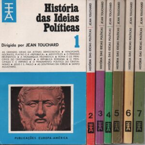 HISTÓRIA DAS IDEIAS POLÍTICAS – 7 Vols. – Dir. Jean Touchard