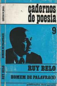 HOMEM DE PALAVRA[S]                Ruy Belo     1970       1ª Edição
