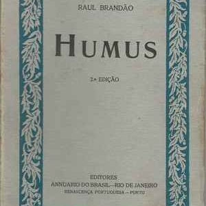 HUMUS  * Raul Brandão *  1921