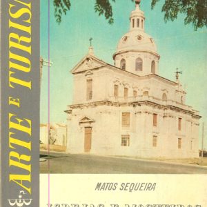 IGREJAS E MOSTEIROS DE LISBOA  Matos Sequeira  1961