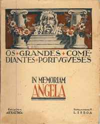 OS GRANDES COMEDIANTES PORTUGUESES    Direcção e Prefácio  de Nogueira de Brito  1925