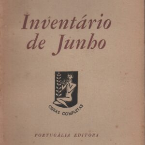 INVENTÁRIO DE JUNHO * M. Teixeira-Gomes