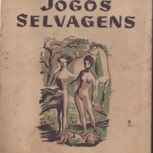 JOGOS SELVAGENS : Romance * Paul Colin   1957