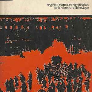 LA REVOLUTION RUSSE  *  Marcel Liebman   *  1967