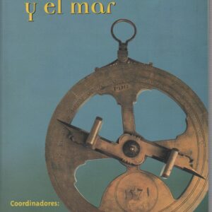 LA CIENCIA Y EL MAR – Coord. Maria Isabel Vicente Maroto e Mariano Esteban Piñeiro